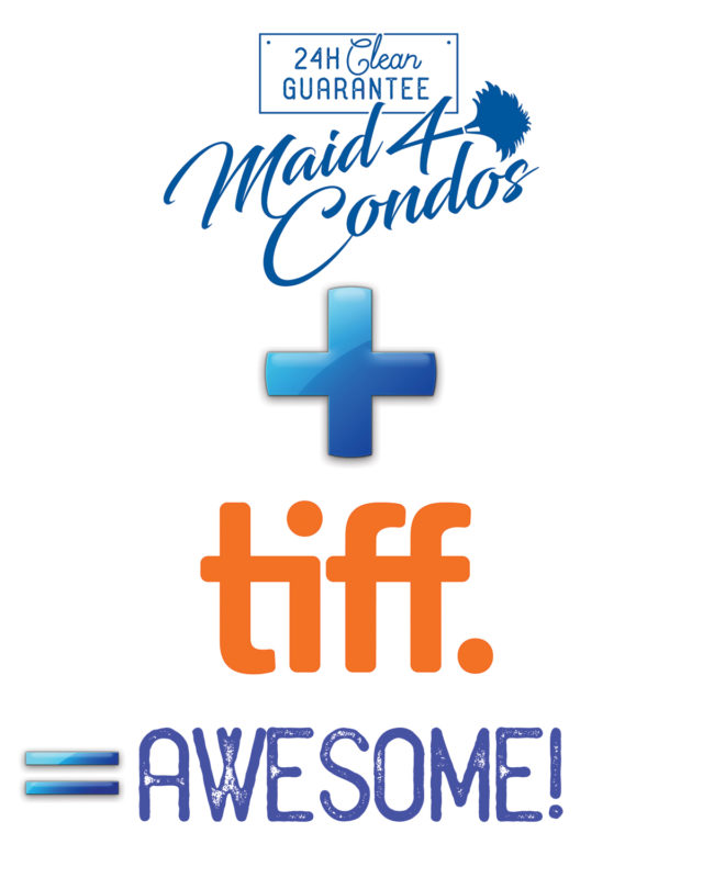 MAID4CONDOS PROMOTION TIFF AD