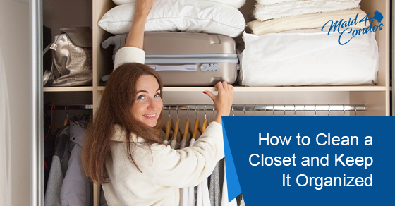 How to clean a closet and keep it organized