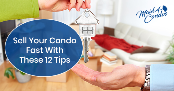 Tips for selling your condo quickly