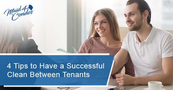 4 tips to have a successful clean between tenants