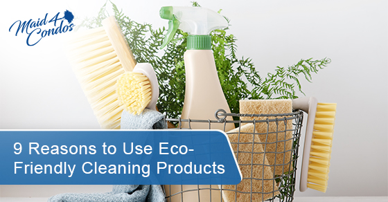 9 reasons to use eco-friendly cleaning products