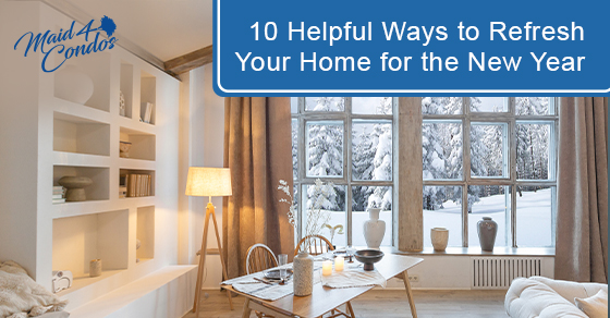 10 helpful ways to refresh your home for the new year